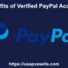 Benefits of Verified PayPal Account